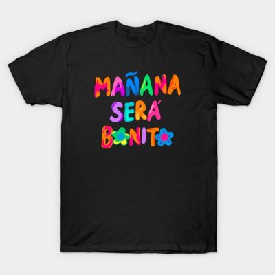 Karol G Manana Sera Bonito T-Shirt Official Karol G Merch