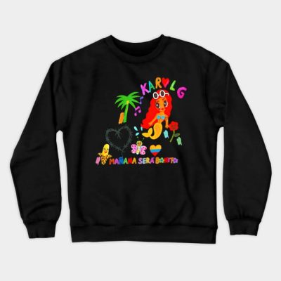 Manana Sera Bonito Funny Crewneck Sweatshirt Official Karol G Merch