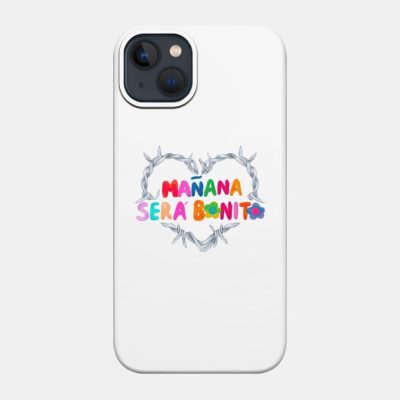 Manana Sera Bonito Funny Saying Phone Case Official Karol G Merch