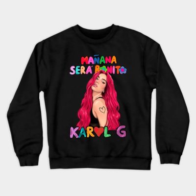 Karol G Ma Ana Sera Bonito Crewneck Sweatshirt Official Karol G Merch