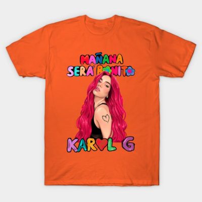 Karol G Ma Ana Sera Bonito T-Shirt Official Karol G Merch